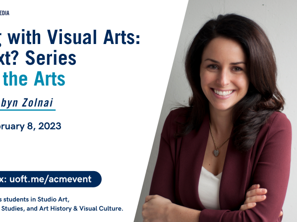 Graduating with Visual Arts: What's Next? Series - Careers in the Arts
