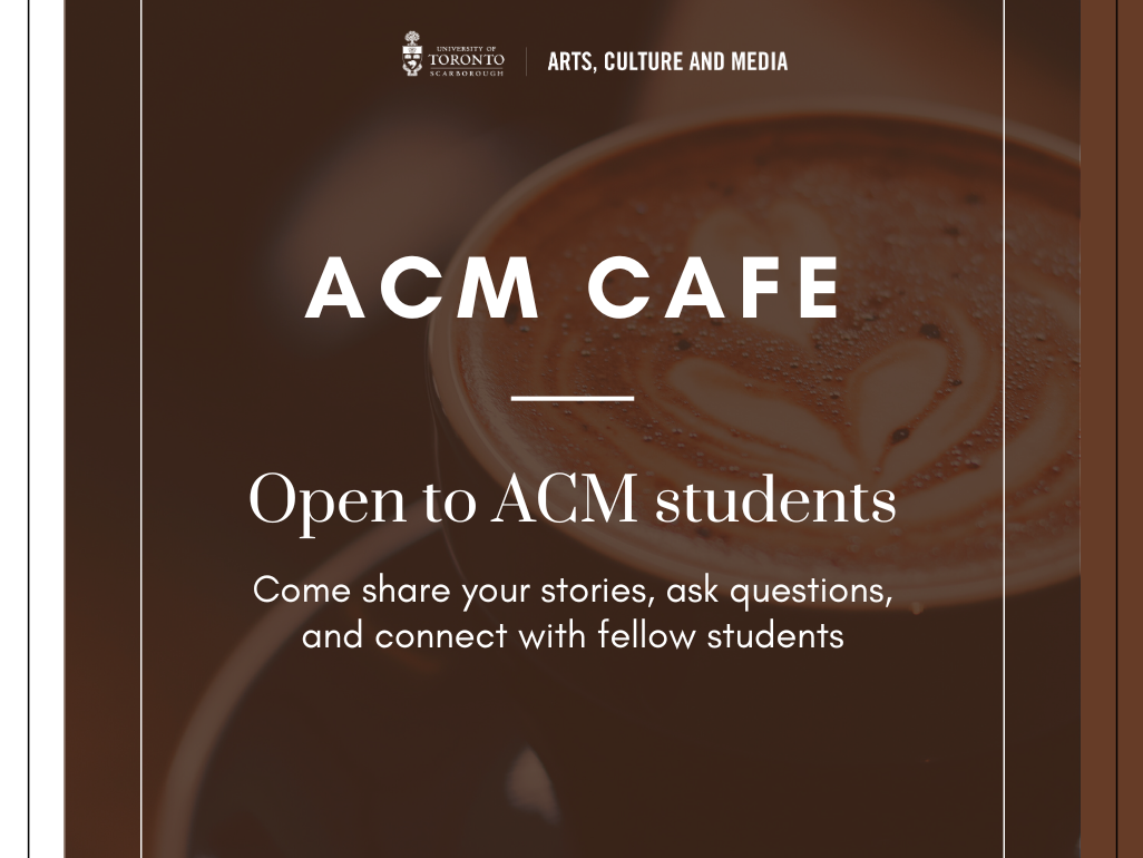 a cup of cappuccino in the background with the event title ACM Cafe and dates 
