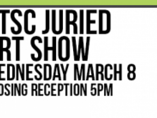 UTSC Juried Art Show. Wednesday March 8, AA 3rd Floor. Closing Reception is at 5pm