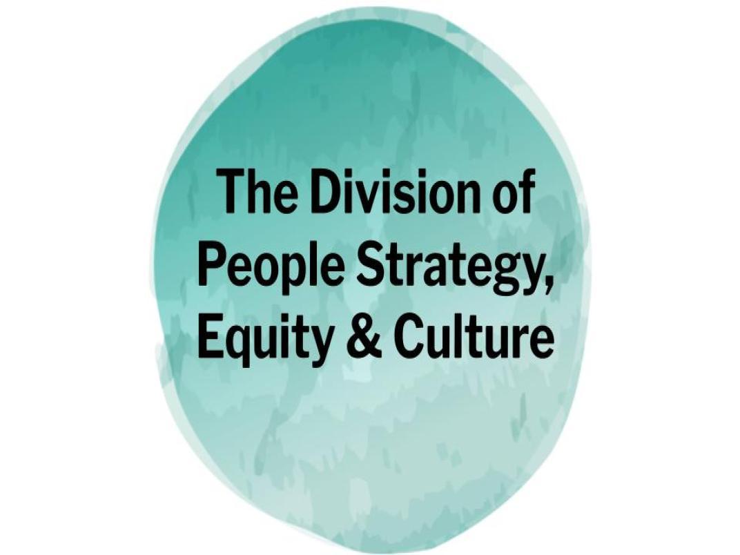 A light blue watermark serves as the backdrop for The Division of People Strategy, Equity & Culture