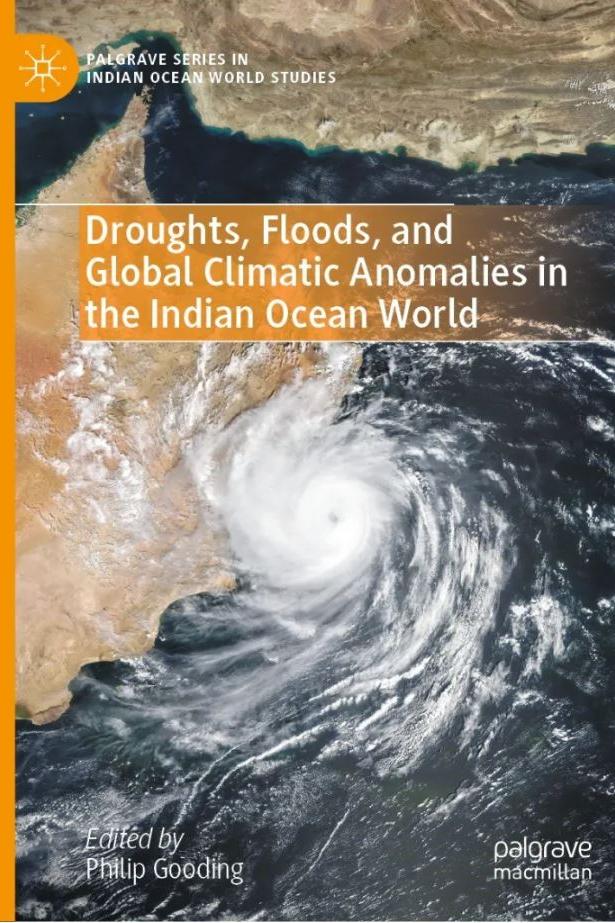 Book cover of Droughts, Floods, and Global Climatic Anomalies in the Indian Ocean World