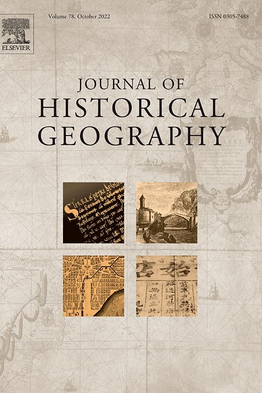 Cover of Journal of Historical Geography, Volume 78, October 2022