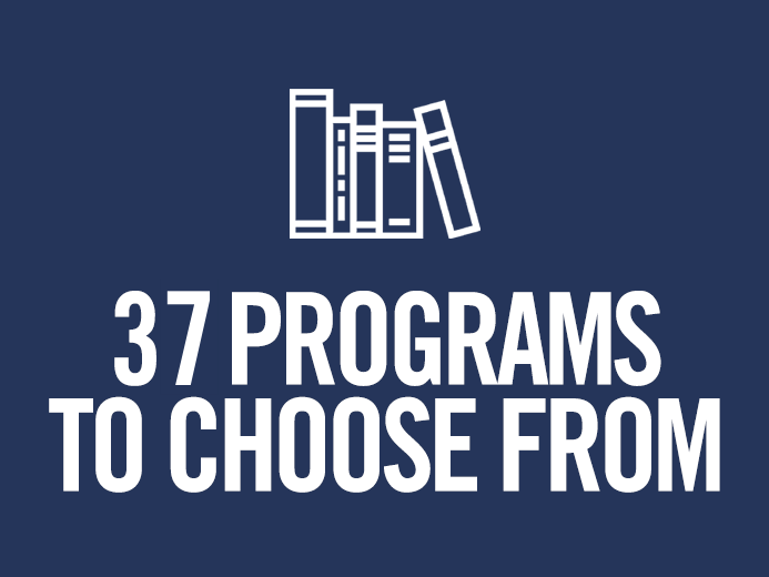 37 programs to choose from