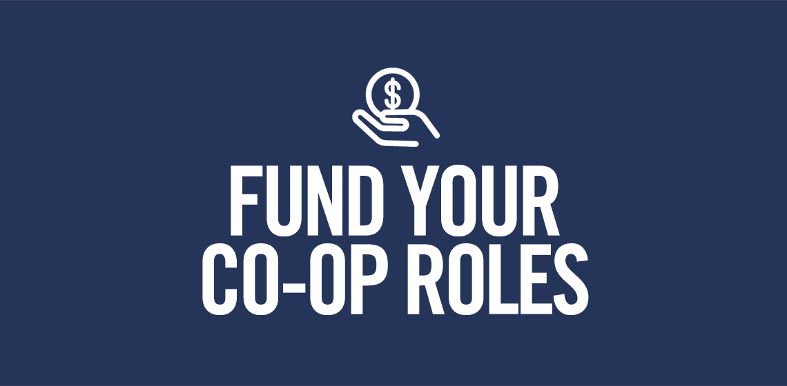 Fund your co-op roles: Funding resources for co-op employers