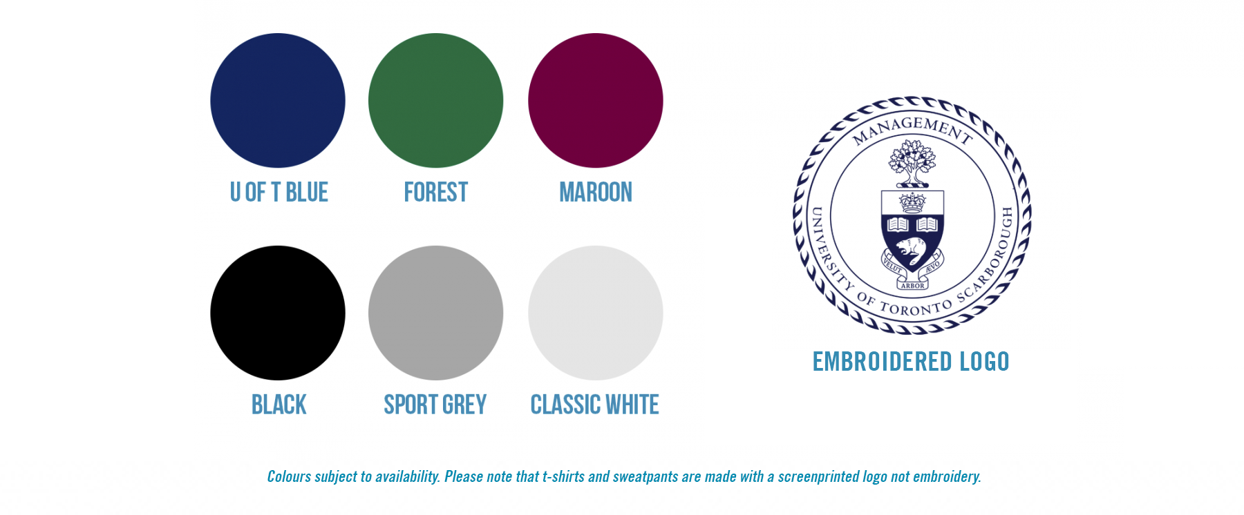 Blue, Forest, Maroon, Black, Sport Grey, Classic White colour swatches. Embroidered logo (except t-shirt).