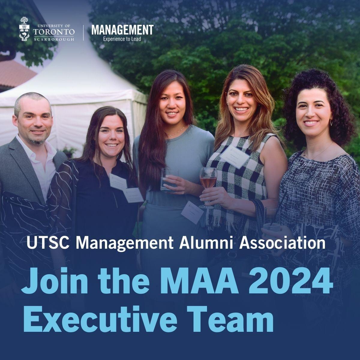 MAA executive recruitment poster featuring a group of smiling U of T Scarborough Management graduates and faculty formally attired at a summer outdoor function and smiling widely with a stately home visible in the background.
