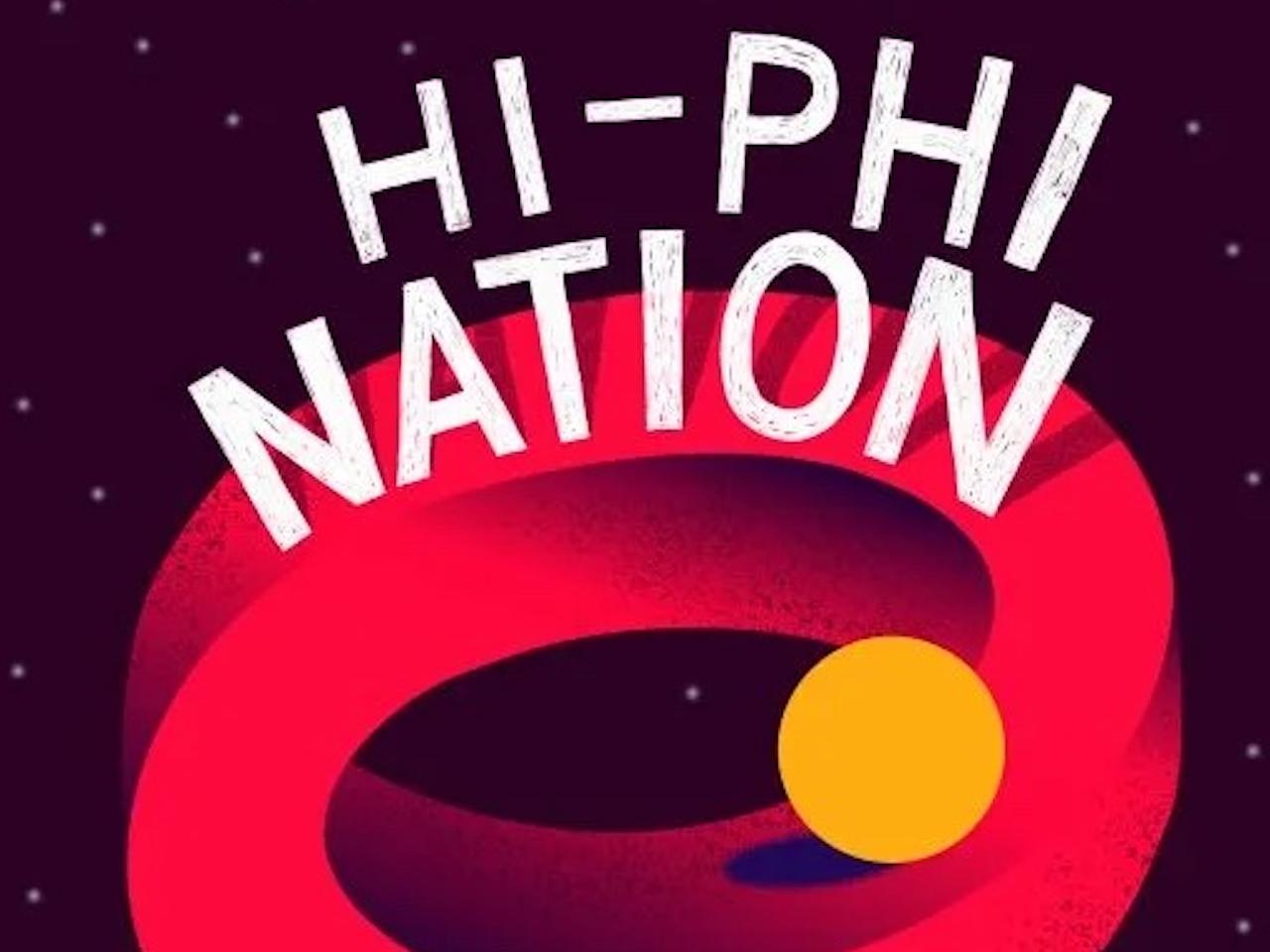 Hi Phi Nation Podcast Cover Photo