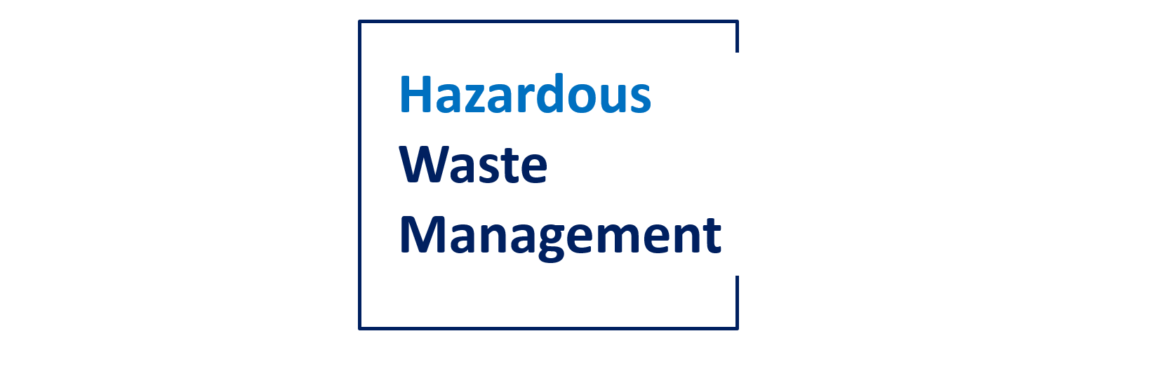Hazardous Waste Management 